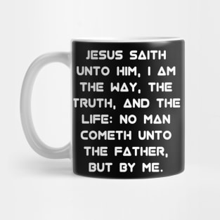 John 14:6 KJV Text Mug